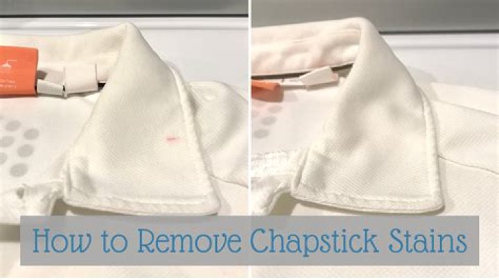 How Do I Get Chapstick Out of My Clothes: A Comprehensive Guide